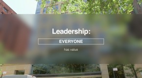 Leadership: “Everyone has value”